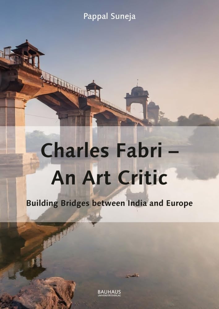 Charles Fabri – An Art Critic: Building Bridges Between India and Europe Architecture