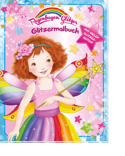 Regenbogen Glitzer-Malbuch "Fee Flora": Mit vielen Glitzerseiten! Non-fiction