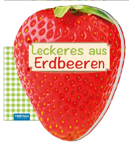 Geschenk-Kochbuch "Leckeres aus Erdbeeren" Leisure, Home & Garden