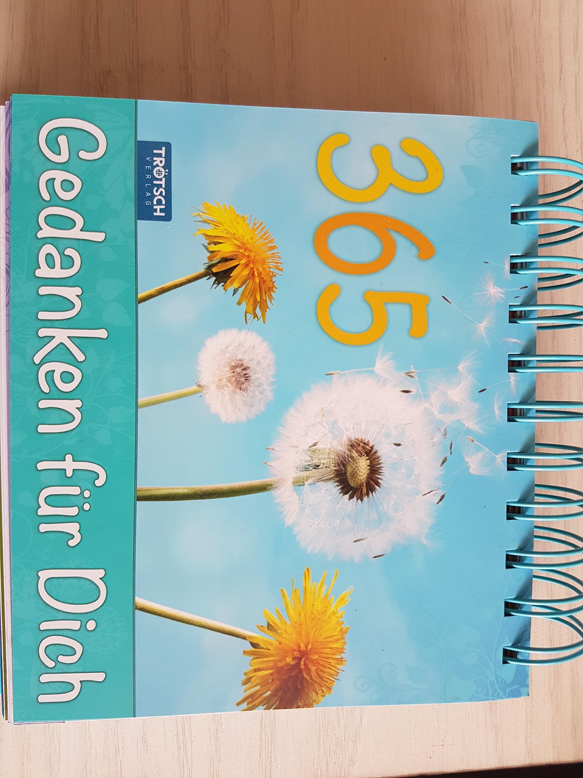Aufstellkalender "365 Gedanken für Dich": Mit Sprüchen! immerwährend Philosophy
