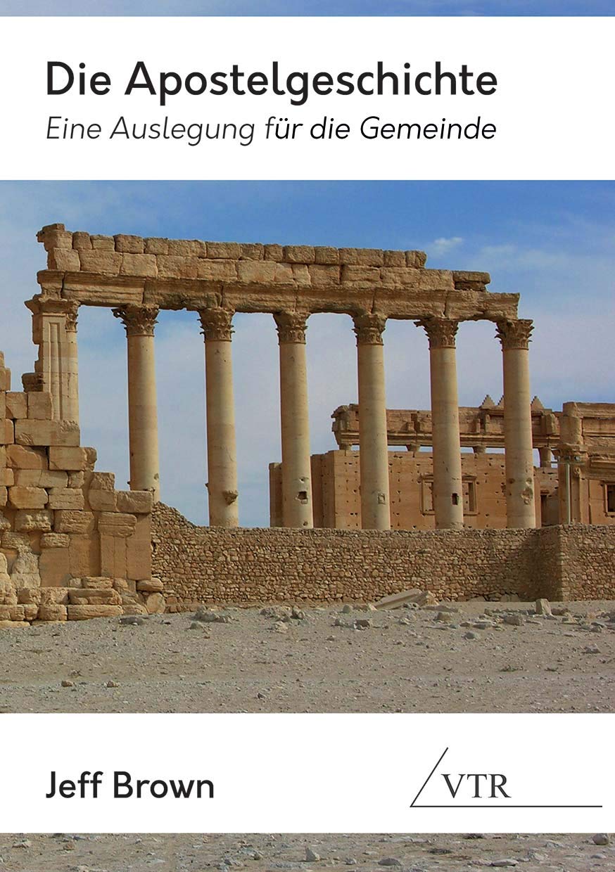 Die Apostelgeschichte: Ein Kommentar für die Gemeinde Religion & Esotericism
