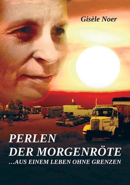 Perlen der Morgenröte: ...aus einem Leben ohne Grenzen Religion & Esotericism