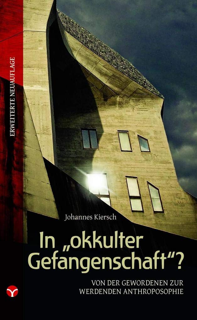 In „okkulter Gefangenschaft“?: Von der gewordenen zur werdenden Anthroposophie Philosophy