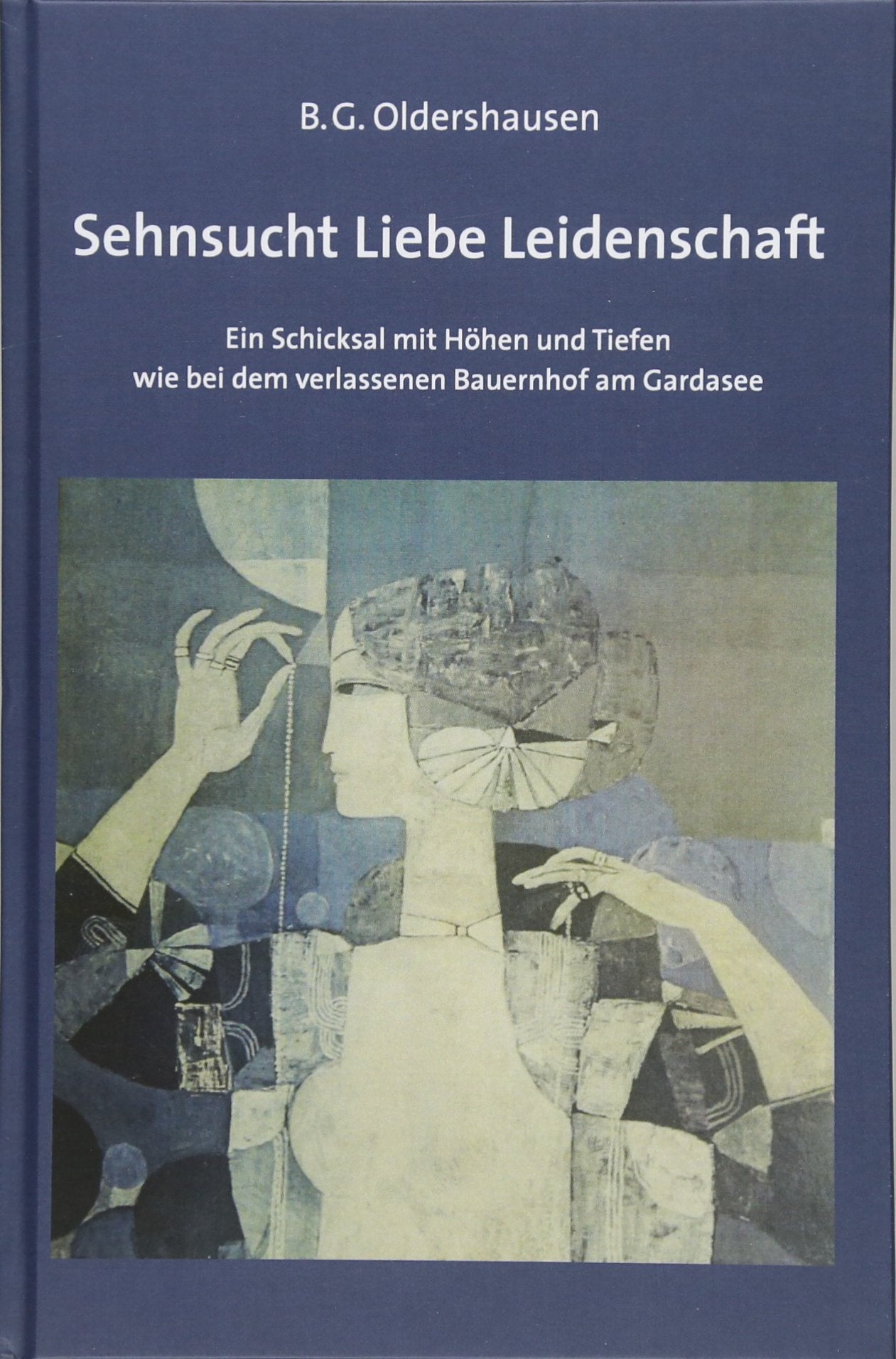 Sehnsucht Liebe Leidenschaft book