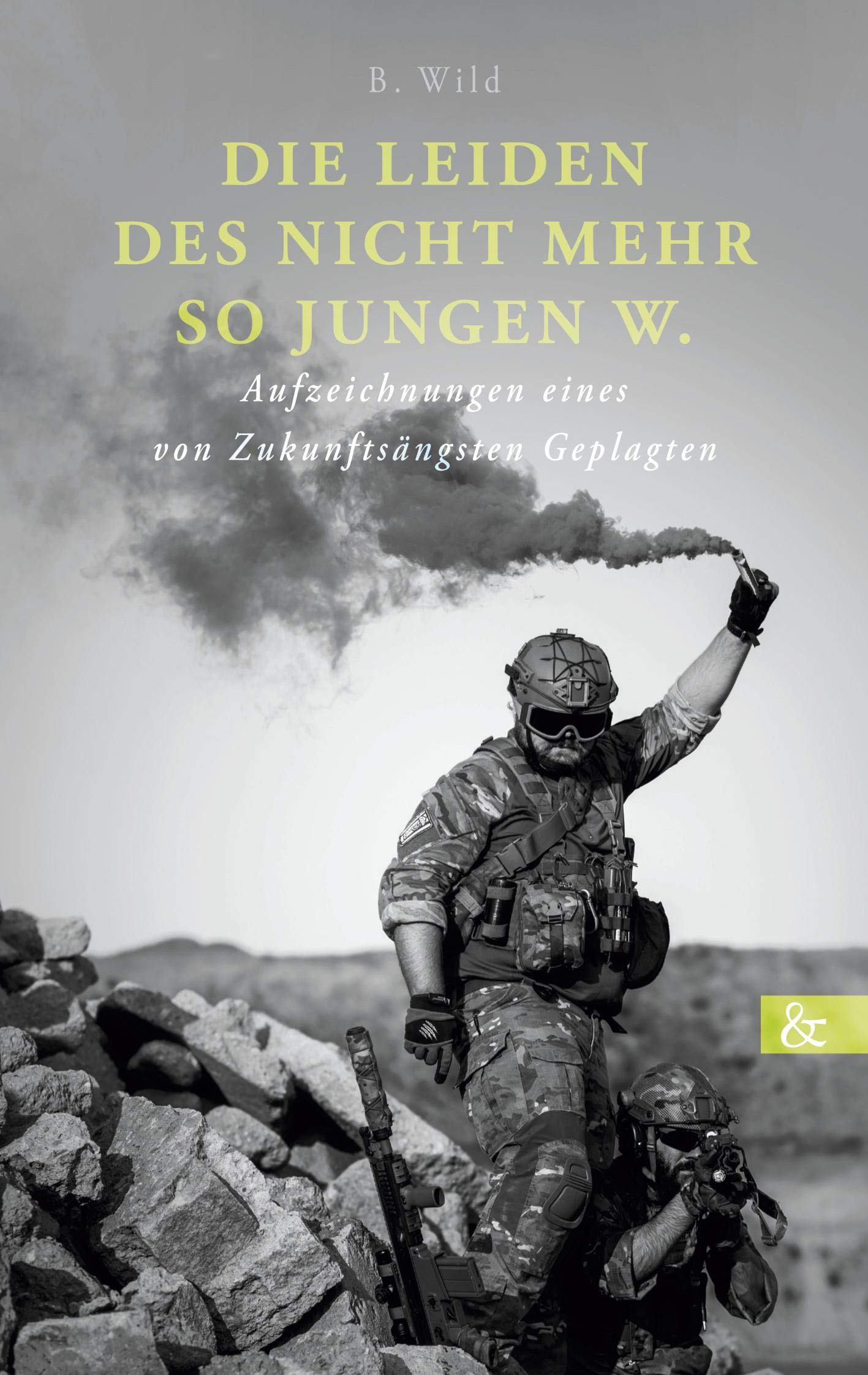 Die Leiden des nicht mehr so jungen W.: Aufzeichnungen eines von Zukunftsängsten geplagten. Contemporary literature