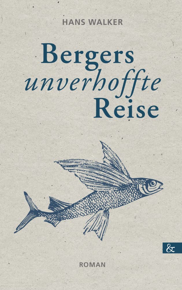 Product Image: Bergers unverhoffte Reise