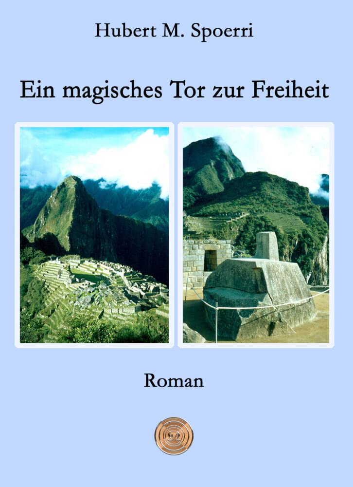 Ein magisches Tor zur Freiheit Contemporary literature