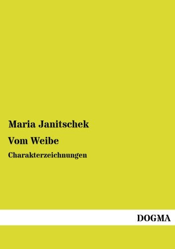 Vom Weibe: Charakterzeichnungen Classics