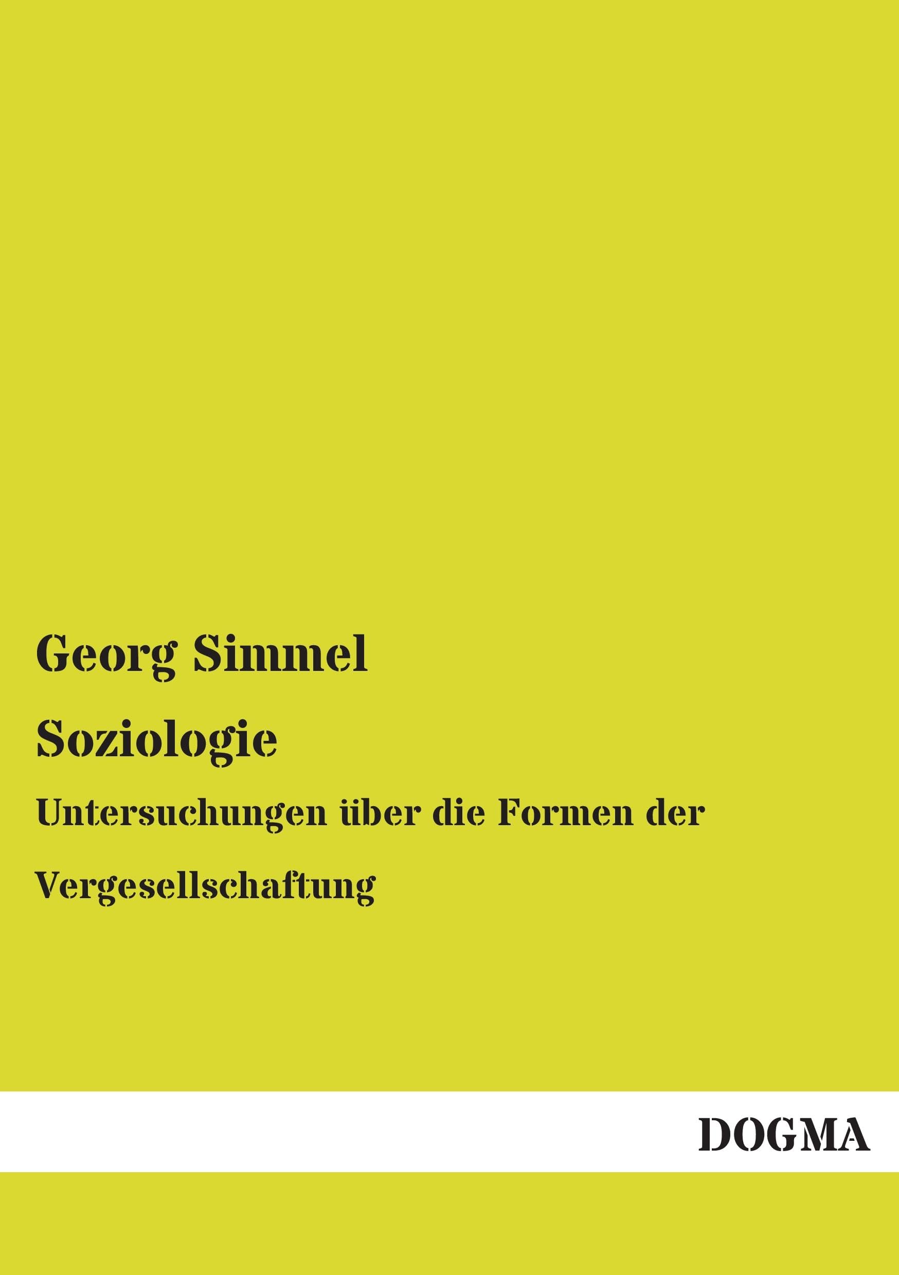 Soziologie: Untersuchungen ueber die Formen der Vergesellschaftung: Untersuchungen über die Formen der Vergesellschaftung Law