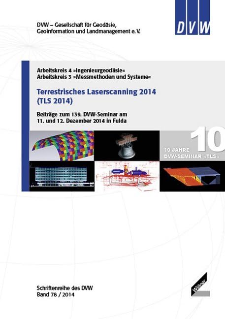 Terrestrisches Laserscanning 2014 (TLS 2014) Business & Technology