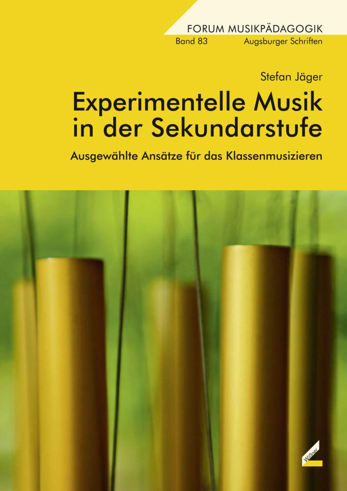 Experimentelle Musik in der Sekundarstufe Arts & Music
