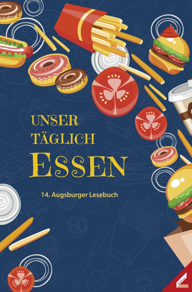 Unser täglich Essen Books