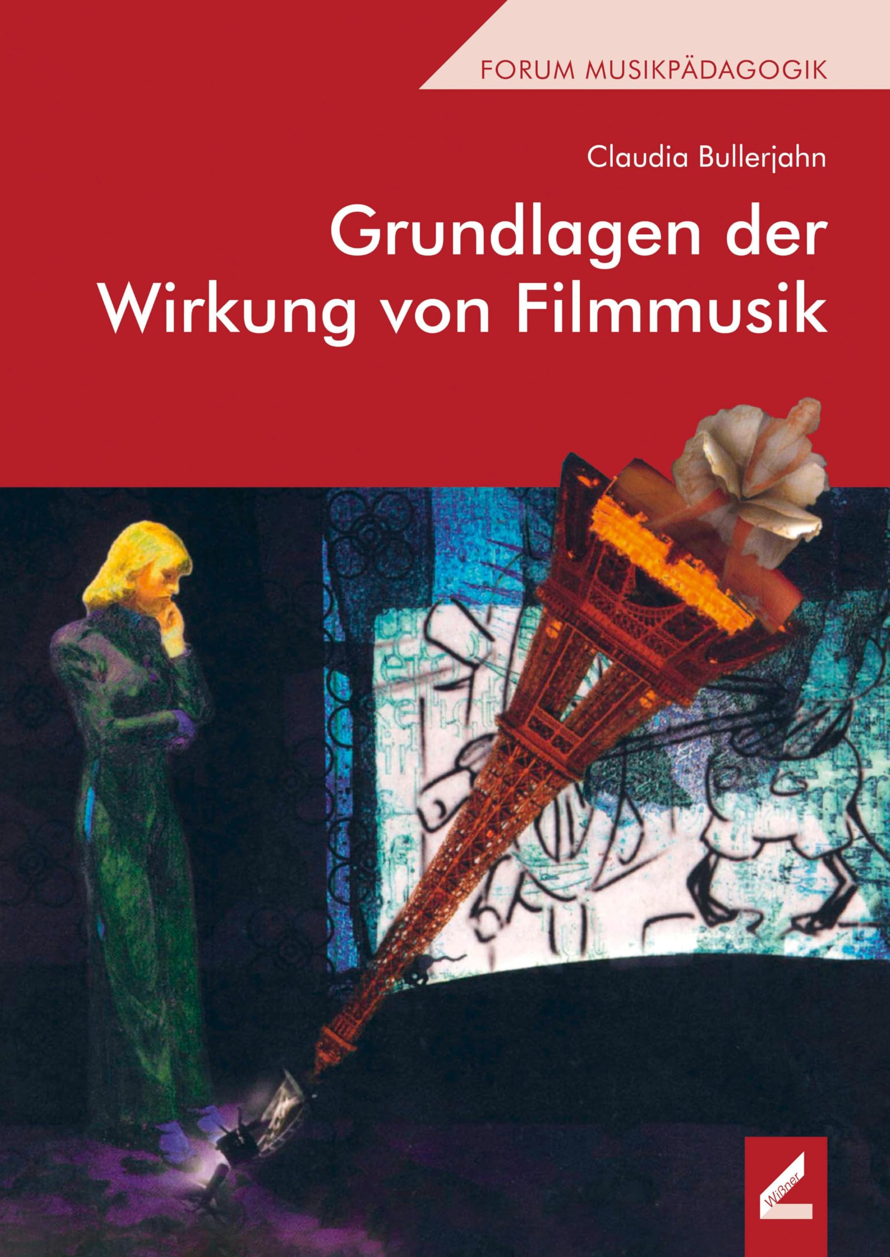 Grundlagen der Wirkung von Filmmusik (Wißner-Lehrbuch) Film, Art & Culture