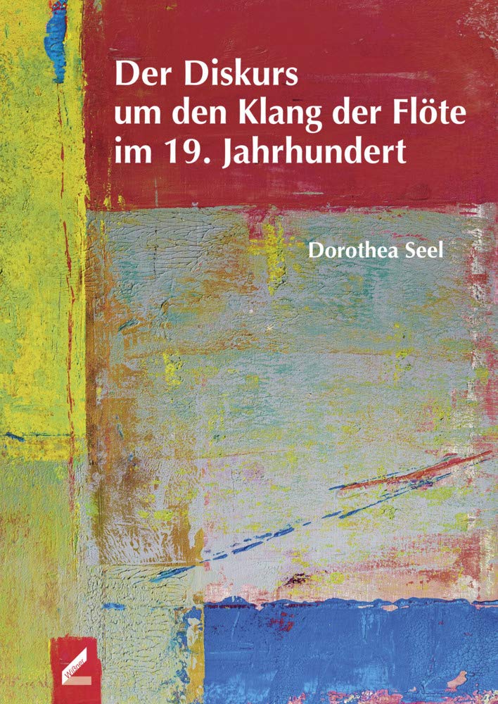 Der Diskurs um den Klang der Flöte im 19. Jahrhundert Arts & Music