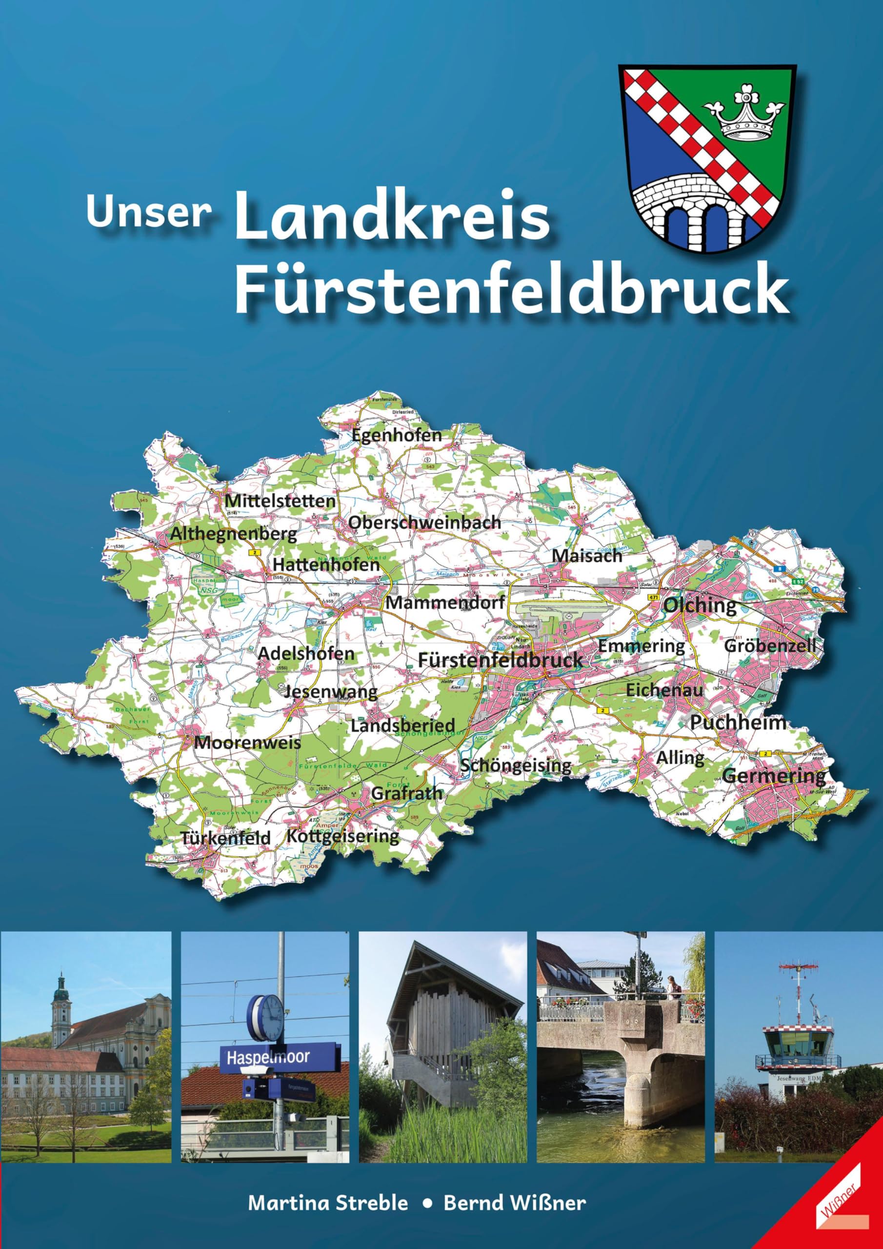 Unser Landkreis Fürstenfeldbruck book