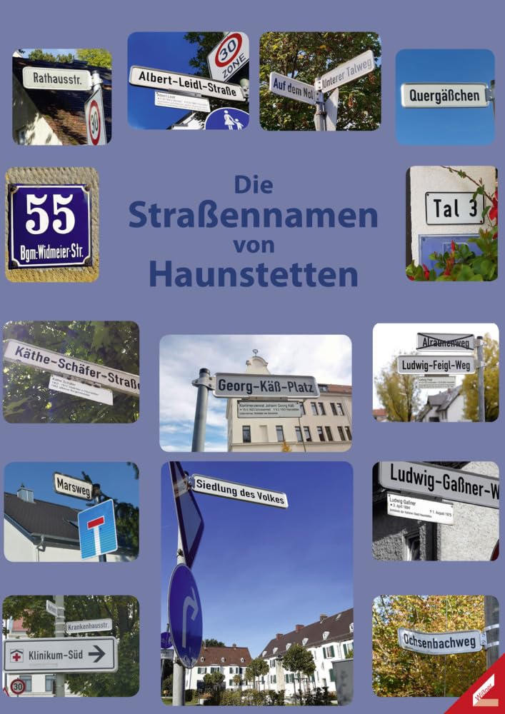 Die Straßennamen von Haunstetten und ihre Bedeutung Books