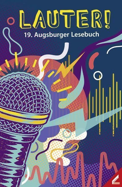 Lauter!: 19. Augsburger Lesebuch Books