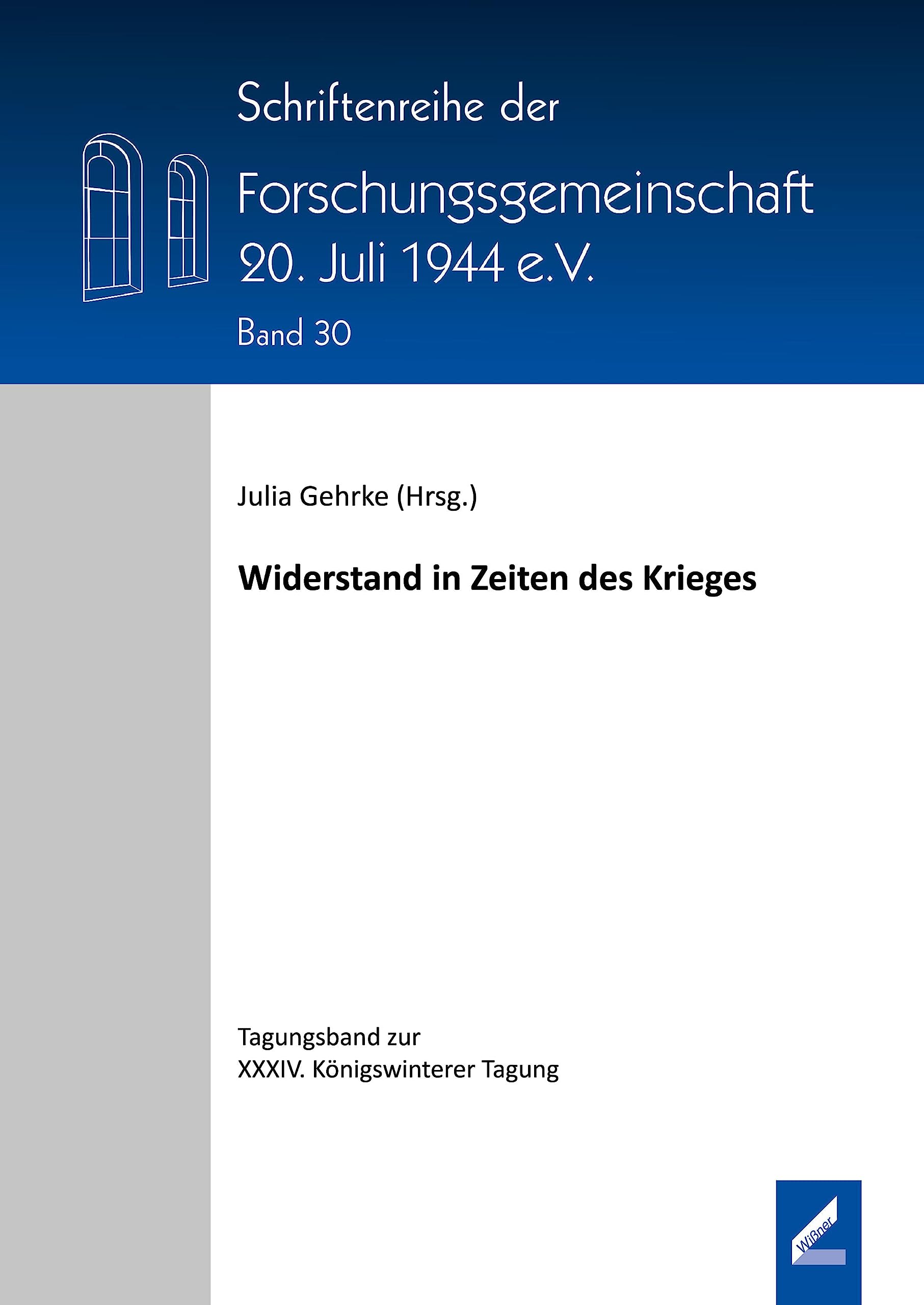 Widerstand in Zeiten des Krieges Social Sciences