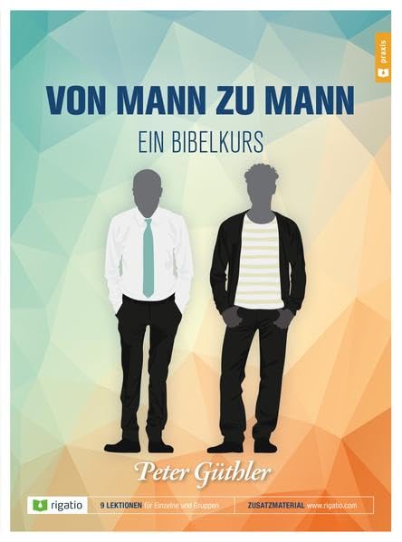 Von Mann zu Mann - ein Bibelkurs Second hand books on Religion & Esotericism