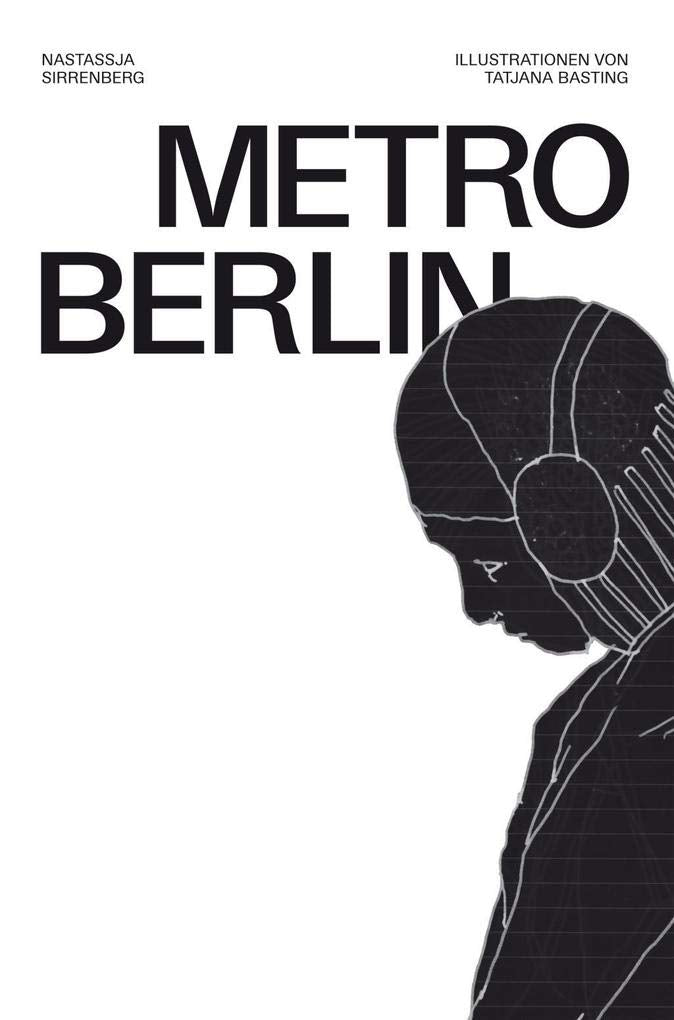 Metro Berlin (Edition WortGEFLÜSTER) Poetry