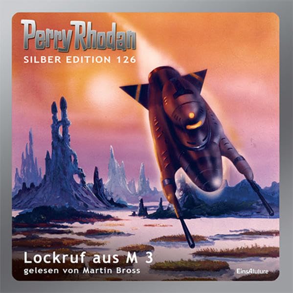 Perry Rhodan Silber Edition 126 - Lockruf aus M3 cd
