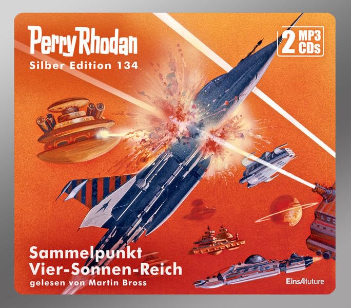 Perry Rhodan Silber Edition 134 - Sammelpunkt Vier-Sonnen-Reich Contemporary literature