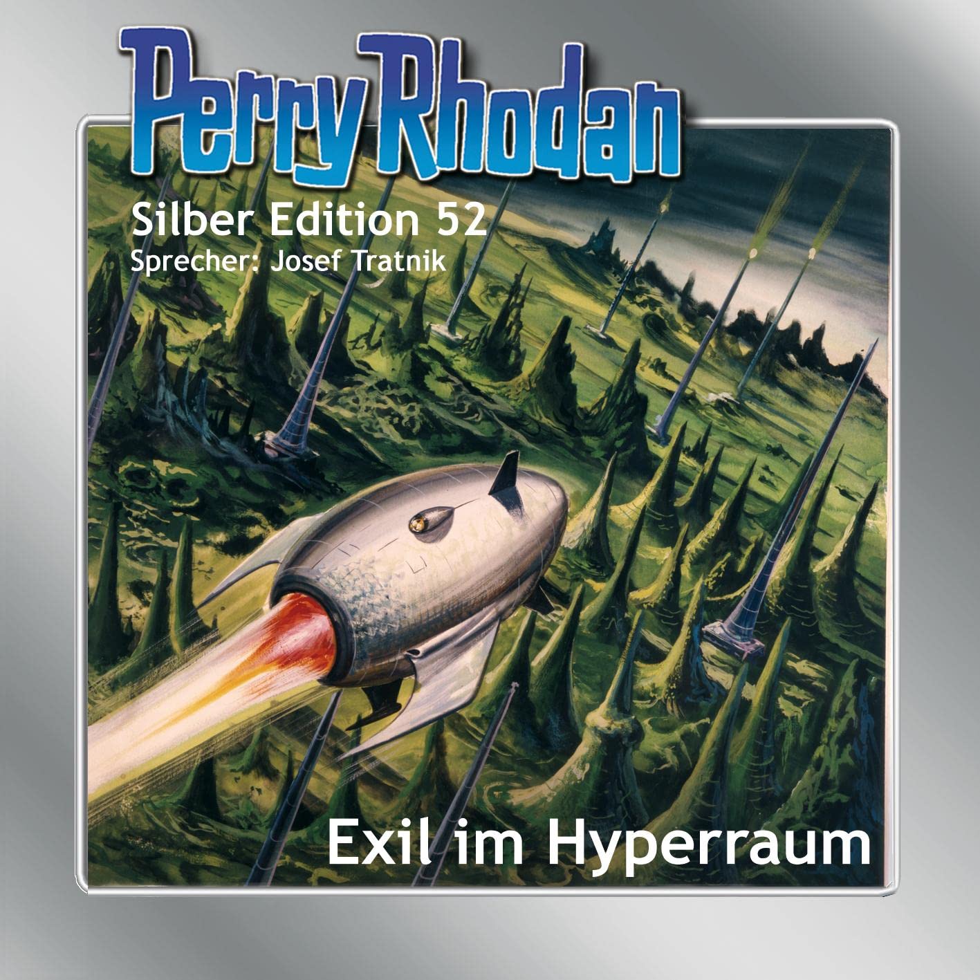 Perry Rhodan Silber Edition 52: Exil im Hyperraum: Ungekürzte Ausgabe, Lesung Contemporary literature