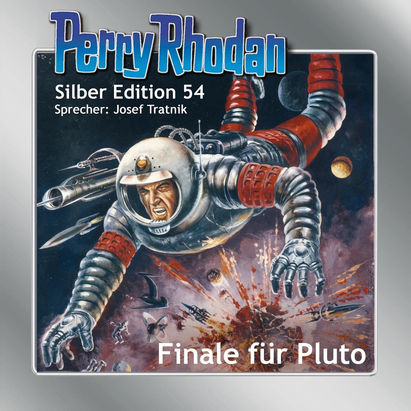 Perry Rhodan Silber Edition 54: Finale für Pluto: Ungekürzte Ausgabe, Lesung Contemporary literature