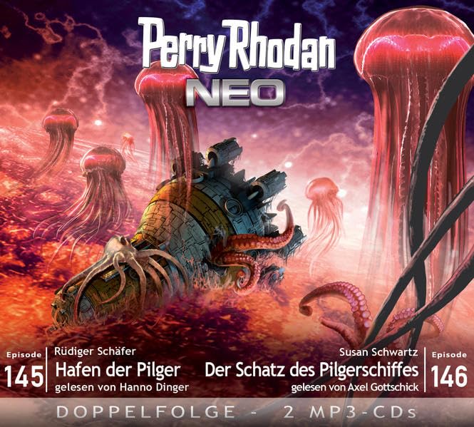 Perry Rhodan NEO MP3 Doppel-CD Folgen 145 + 146: Hafen der Pilger / Der Schatz des Pilgerschiffes Contemporary literature