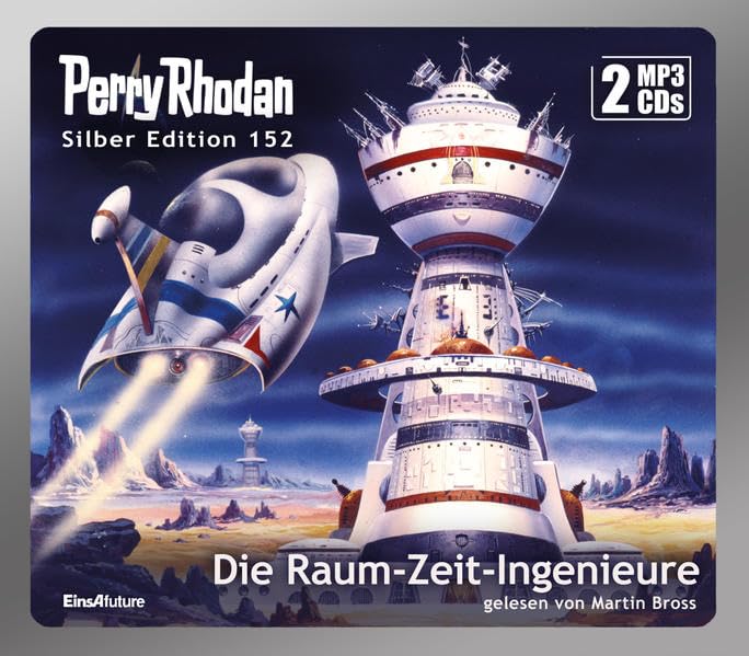 Perry Rhodan Silber Edition 152: Die Raum-Zeit-Ingenieure cd