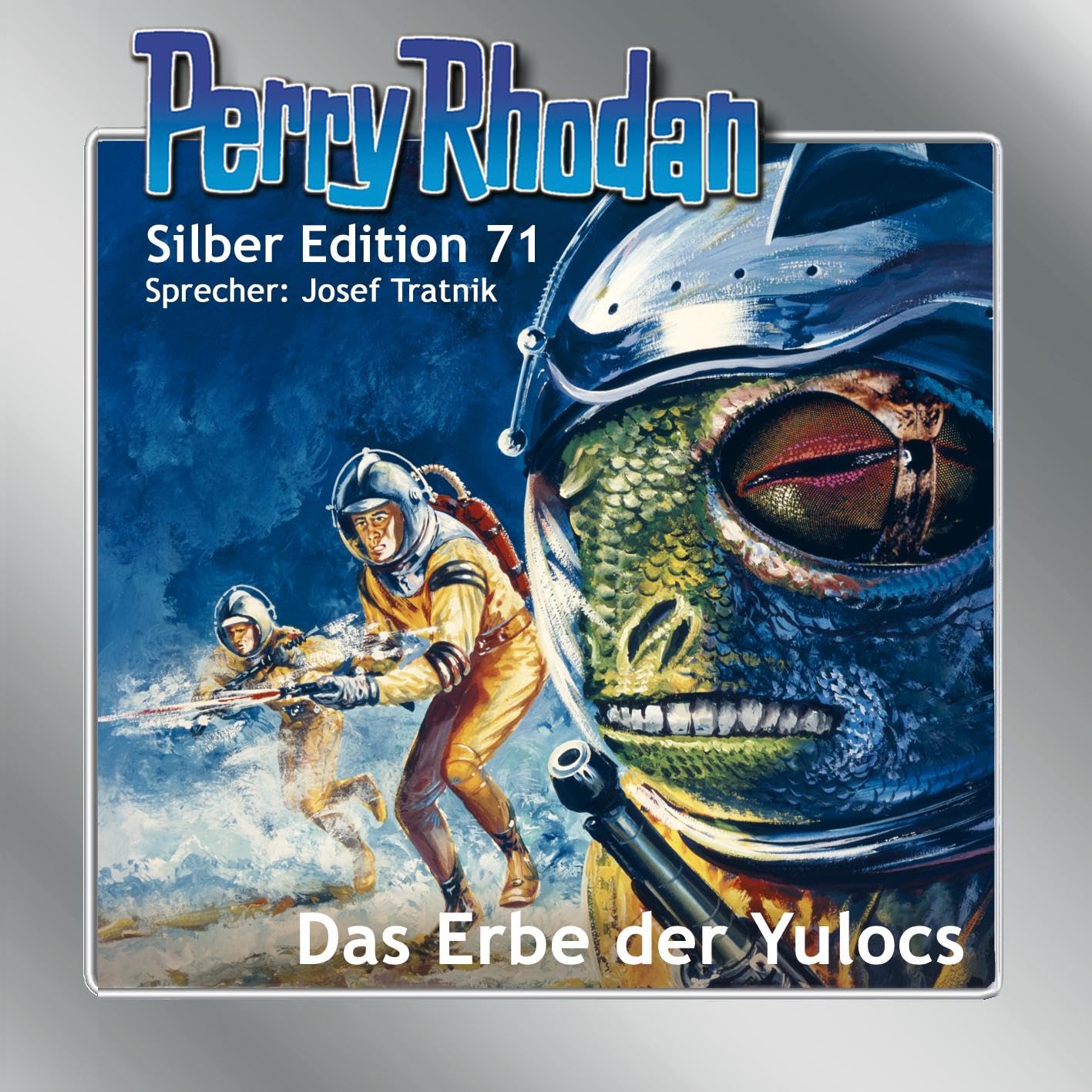 Perry Rhodan Silber Edition 71: Das Erbe der Yulocs: Ungekürzte Ausgabe, Lesung Contemporary literature