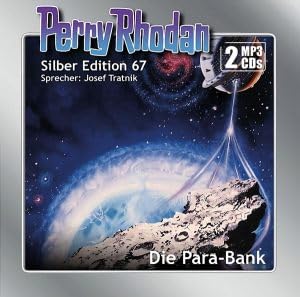 Perry Rhodan Silber Edition 67 Die Para-Bank (2 mp3-CDs) Music