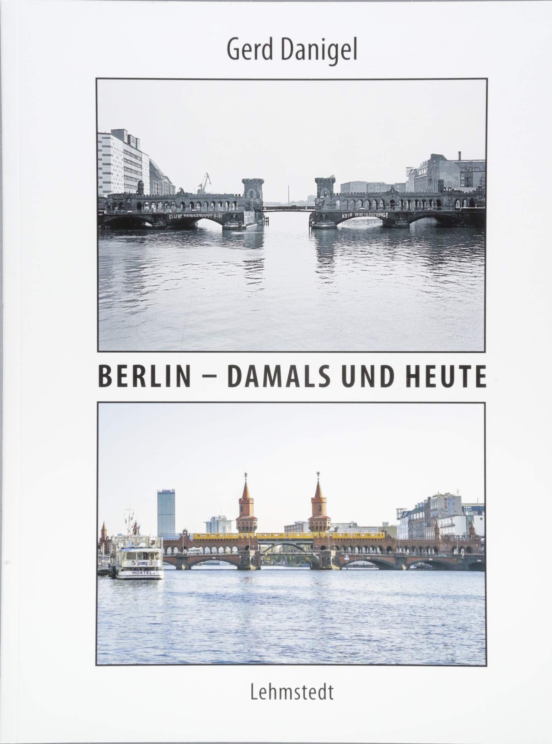 Berlin - damals und heute Photography