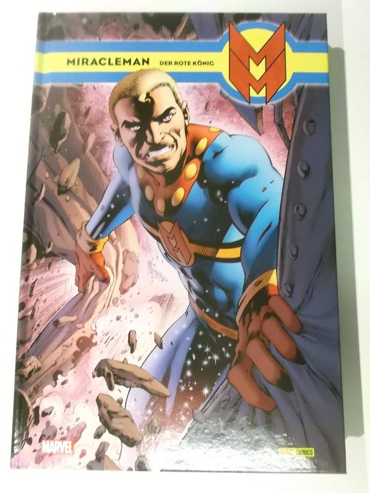 Miracleman Hardcover-Edition: Bd. 2: Der rote König Manga