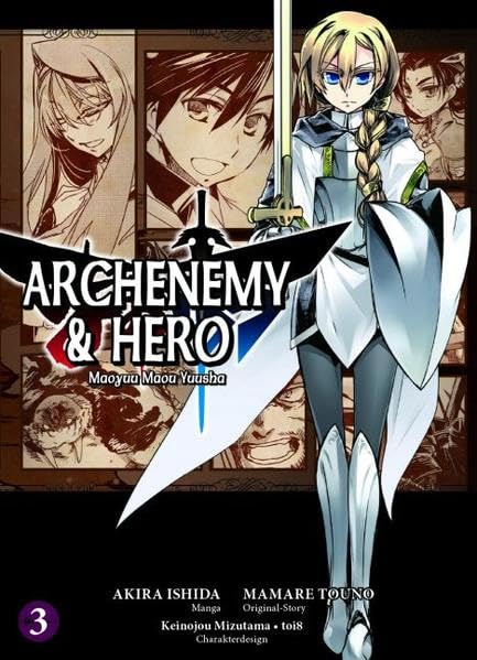 Archenemy & Hero - Maoyuu Maou Yuusha 03: Bd. 3 Manga