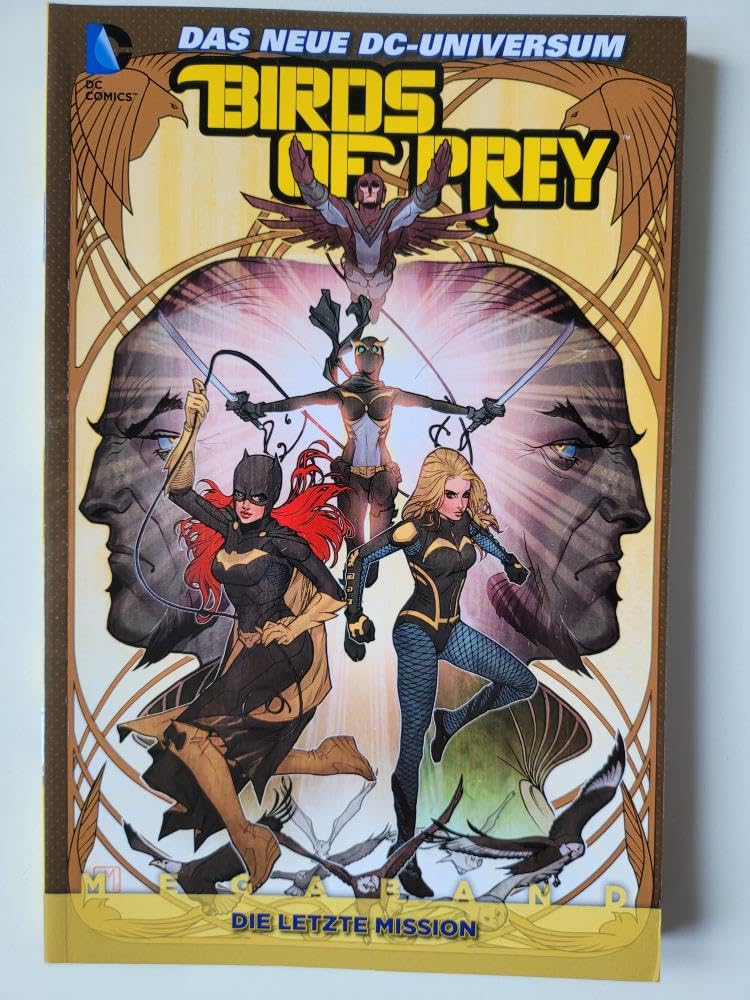 Birds of Prey: Megaband 3: Die letzte Mission Superheroes