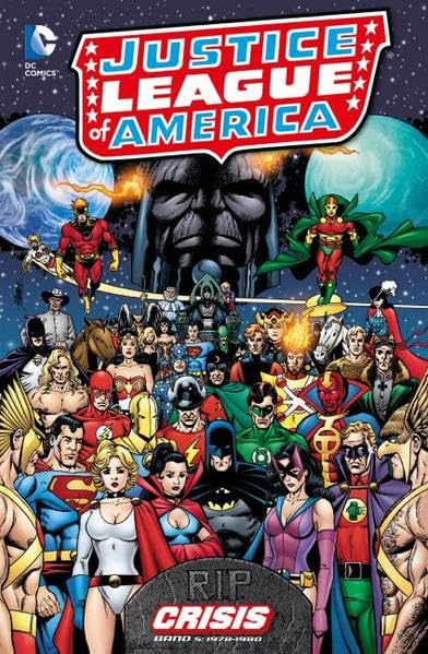 Justice League of America: Crisis: Bd. 5: 1978-1980 Manga