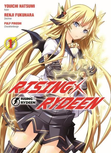 Rising X Rydeen 01: Ein cooler Action-Adventure-Manga voller übernatürlicher Kräfte und geheimnisvoller Organisationen! Manga