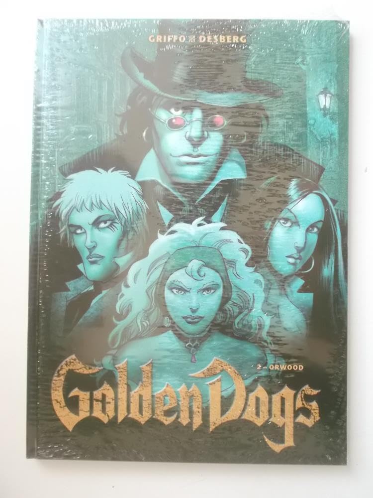 Golden Dogs 02 - Orwood book