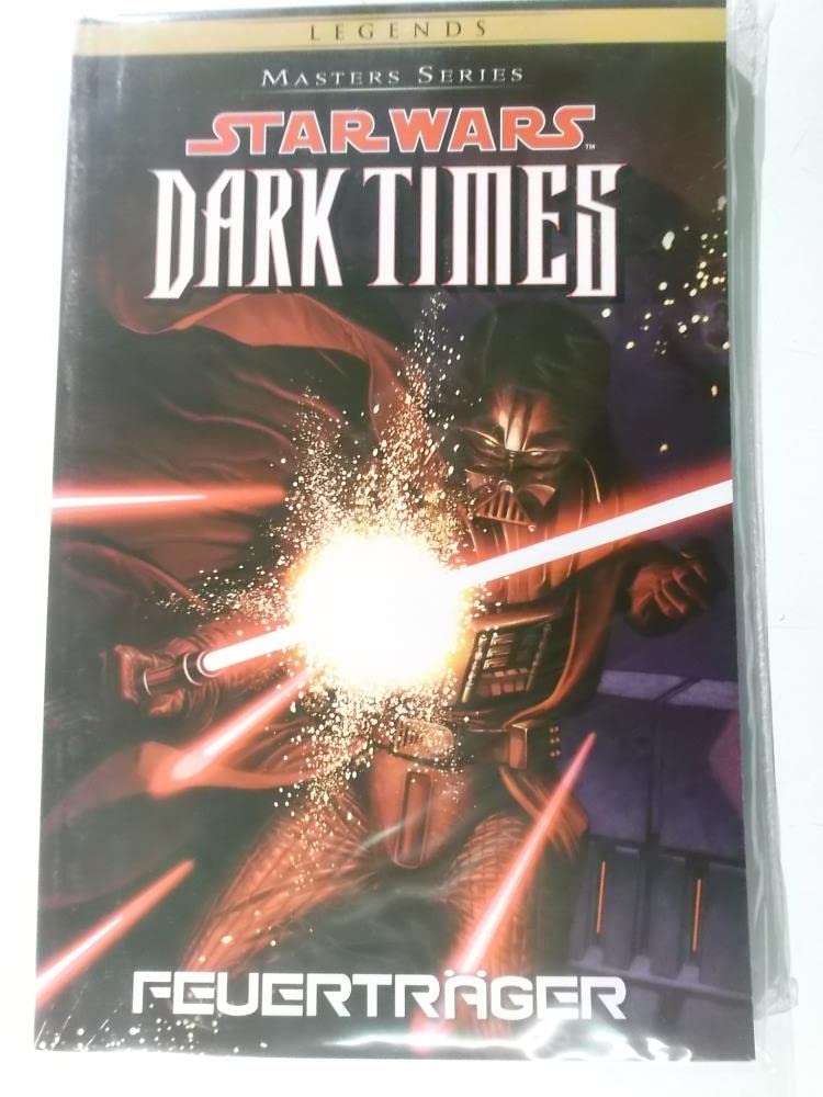 Star Wars Masters: Bd. 14: Dark Times - Feuerträger Manga