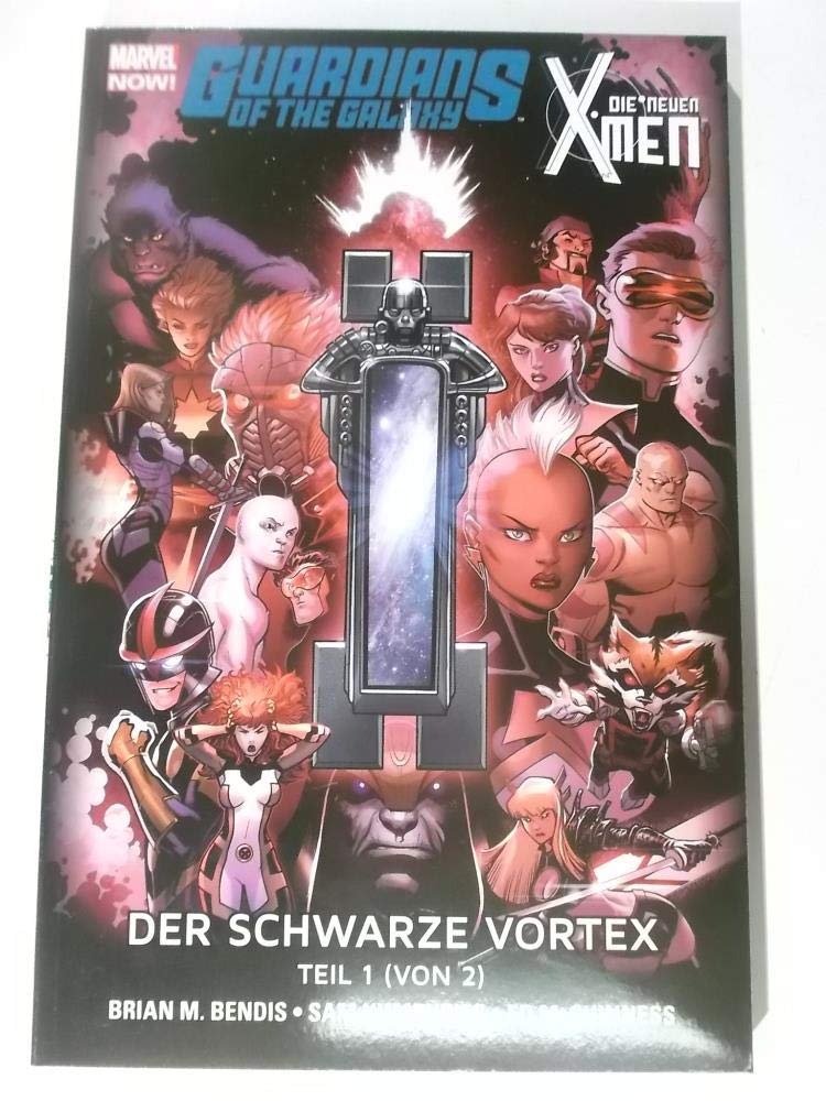 Guardians of the Galaxy & die neuen X-Men: Der schwarze Vortex book