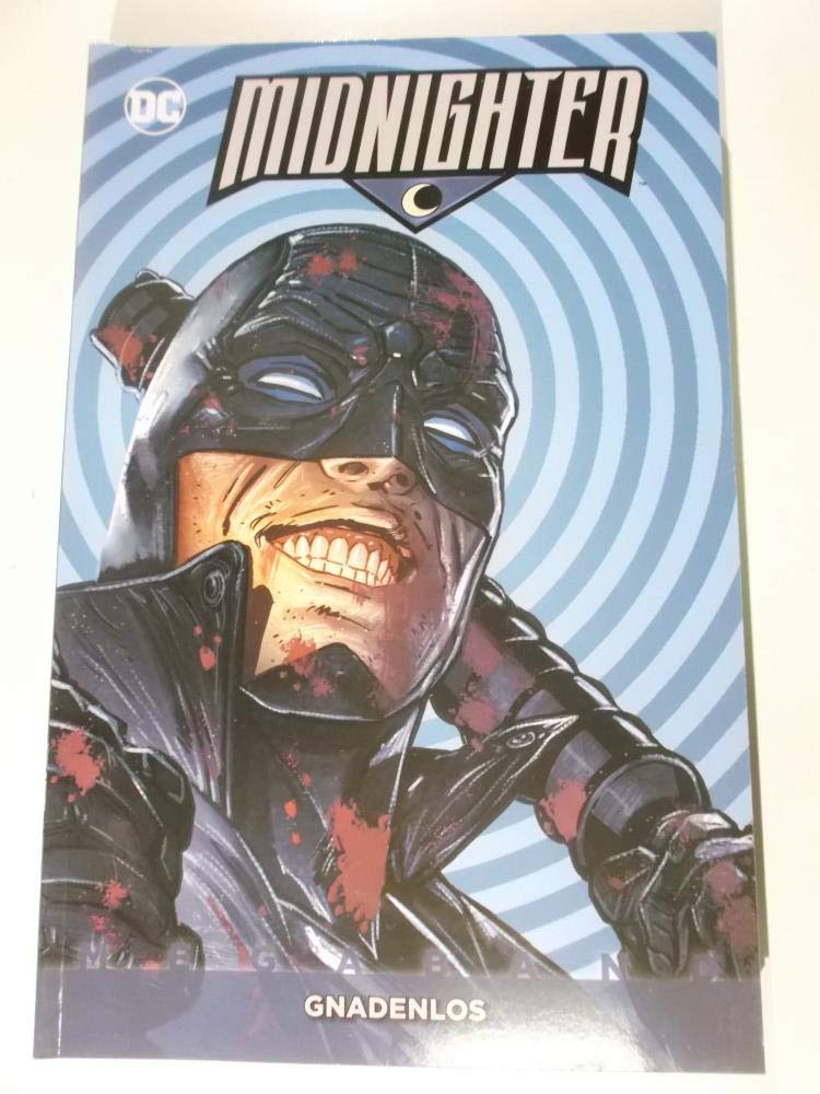 Midnighter Megaband: Bd. 1: Gnadenlos Manga