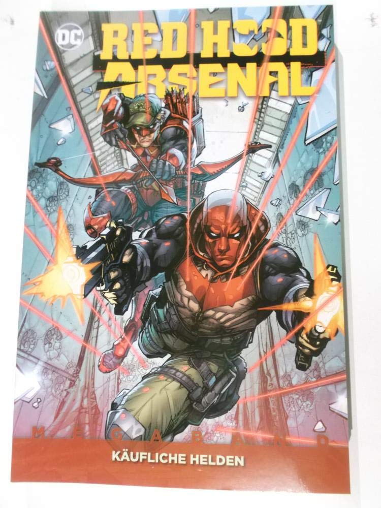 Red Hood & Arsenal Megaband: Bd. 1: Käufliche Helden Manga