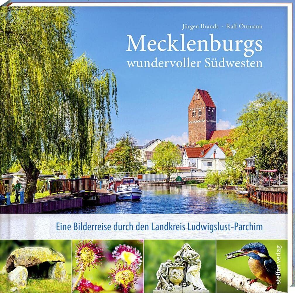 Mecklenburgs wundervoller Südwesten: Eine Bilderreise durch den Landkreis Ludwigslust-Parchim Photography