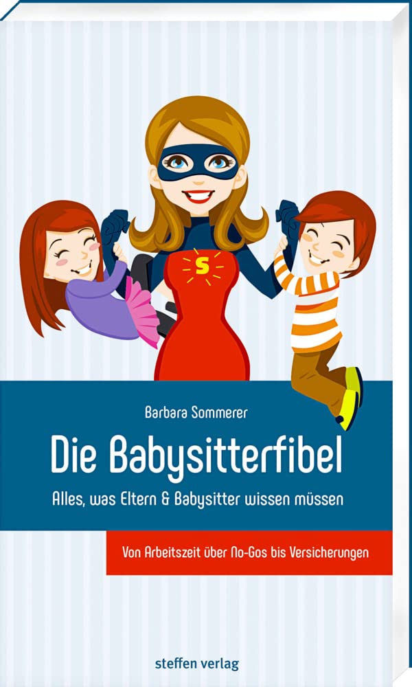 Die Babysitterfibel Parents & Children