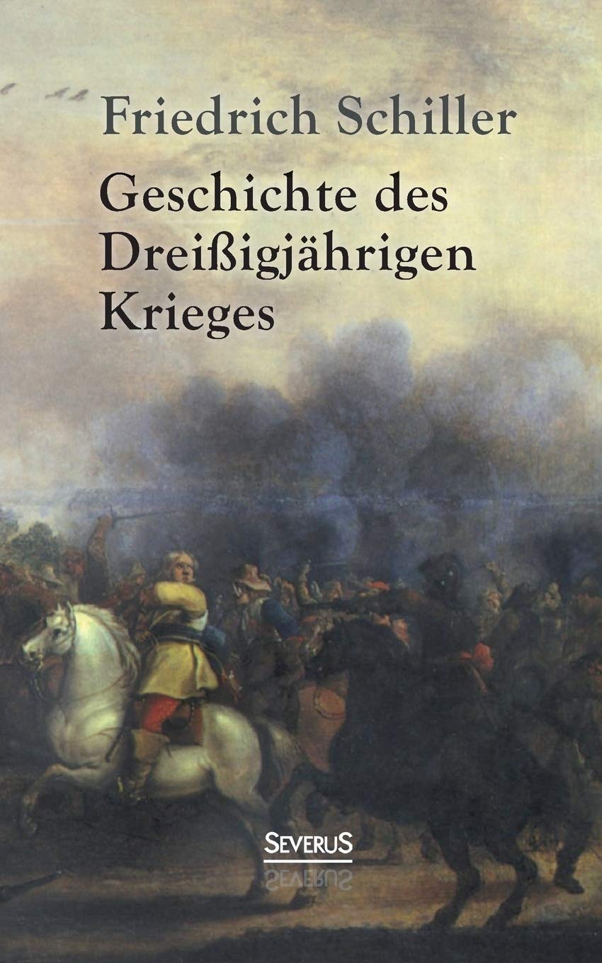 Geschichte des Dreißigjährigen Krieges Foreign Languages ​​& Dictionaries