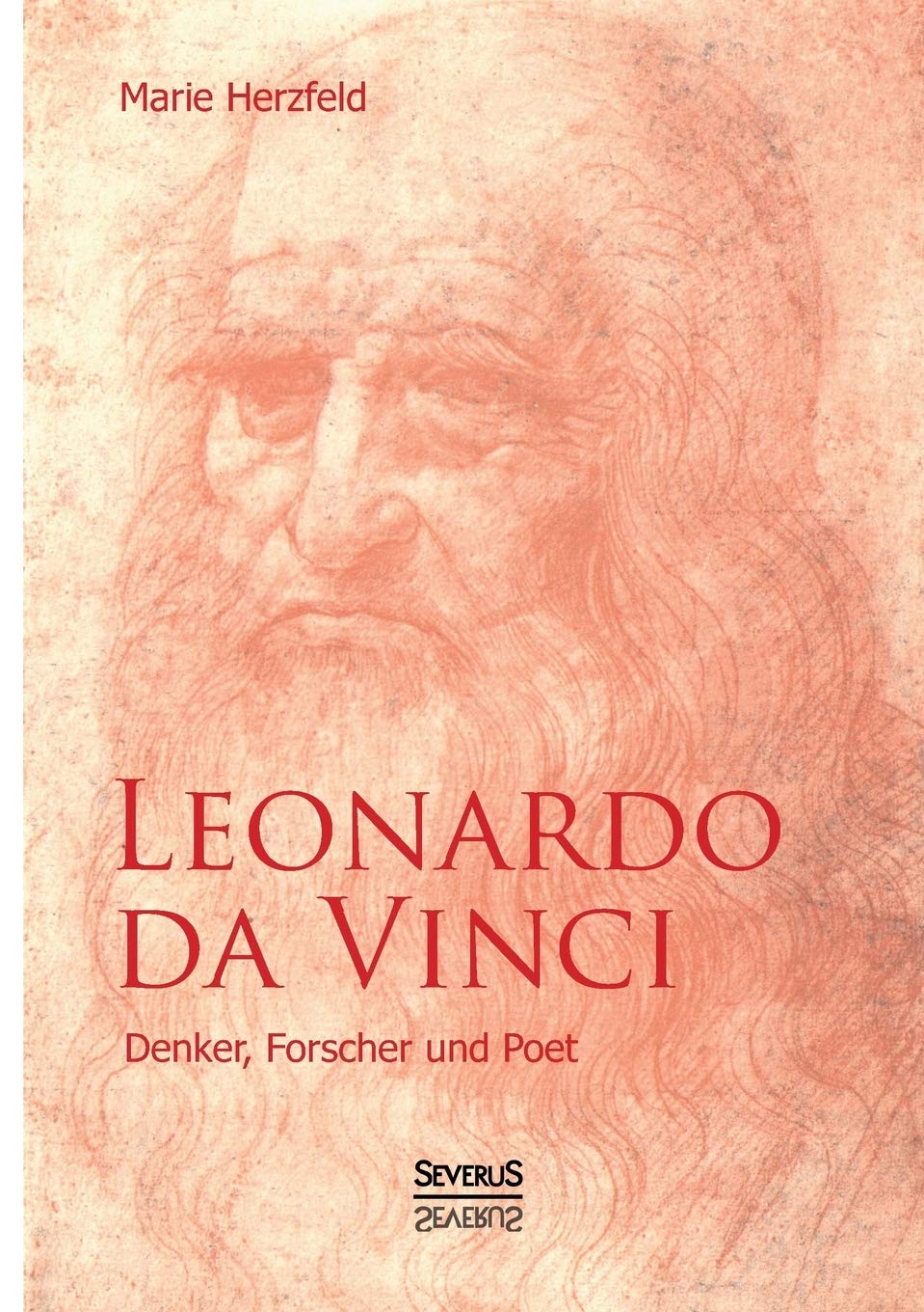 Leonardo da Vinci: Denker, Forscher und Poet Contemporary literature