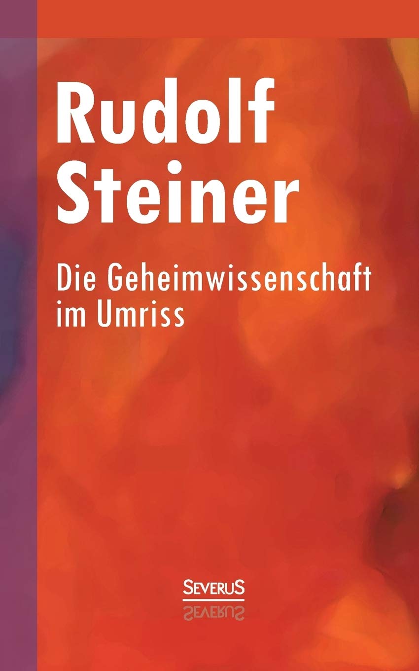 Die Geheimwissenschaft im Umriss Philosophy