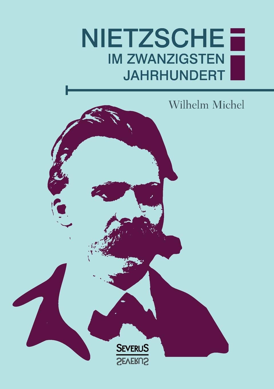 Nietzsche im zwanzigsten Jahrhundert Art & Literature