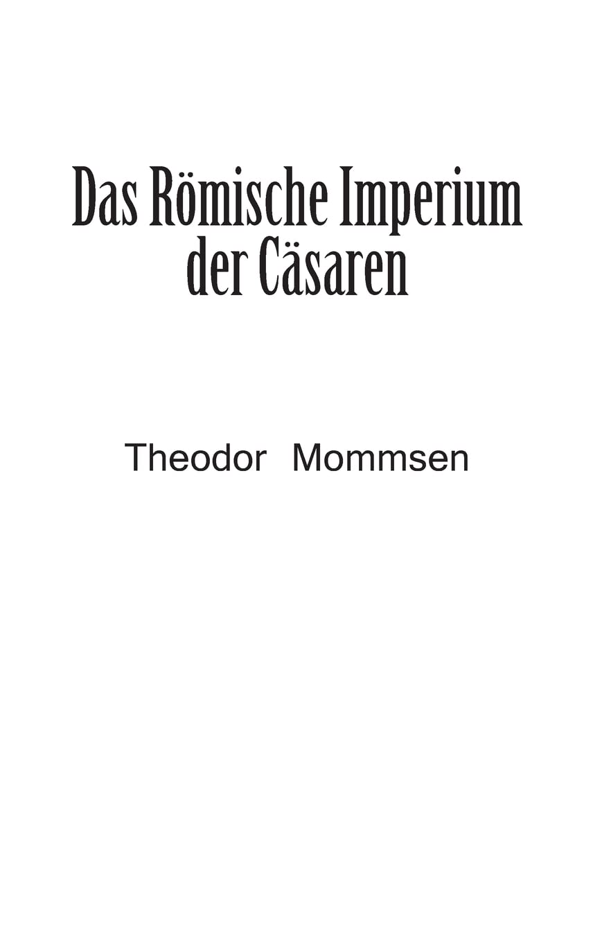 Das Römische Imperium der Cäsaren Natural Sciences